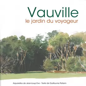 Couverture du produit · Vauville - Le jardin du voyageur