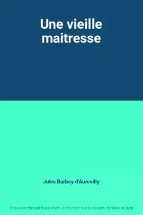 Couverture du produit · Une vieille maitresse