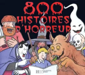 Couverture du produit · 800 Histoires d'horreur