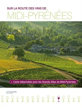 Couverture du produit · Sur la route des vins de Midi-Pyrénées