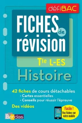Couverture du produit · DéfiBac Fiches Hist-Géo Tle L-ES + OFFERT : vos fiches sur votre mobile