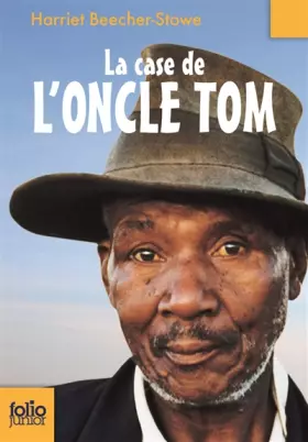 Couverture du produit · La case de l'oncle Tom