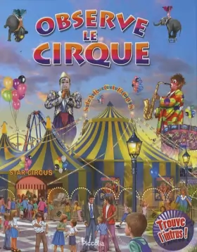 Couverture du produit · Observe le cirque