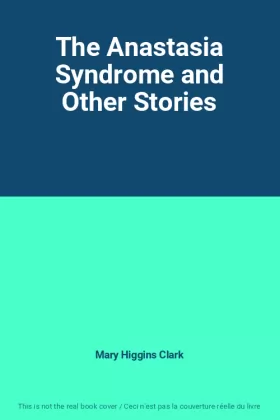 Couverture du produit · The Anastasia Syndrome and Other Stories