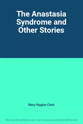 Couverture du produit · The Anastasia Syndrome and Other Stories