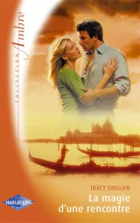 Couverture du produit · La magie d'une rencontre