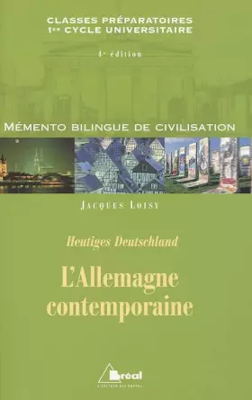 Couverture du produit · L'Allemagne contemporaine : Classes préparatoires premier cycle universitaire sciences politiques