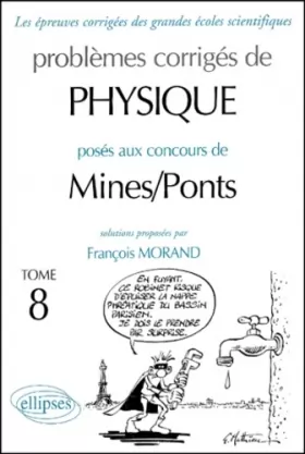 Couverture du produit · Physique Mines/Ponts 2001-2002, tome 8