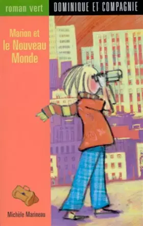 Couverture du produit · Marion et le nouveau monde