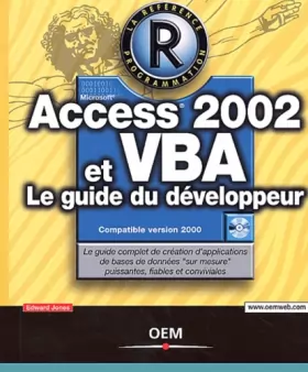 Couverture du produit · Access 2002 et VBA : Le Guide du développeur