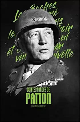 Couverture du produit · Sur les traces de Patton