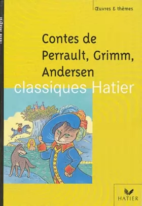 Couverture du produit · Contes : Perrault - Grimm - Andersen