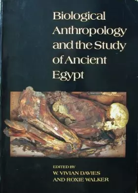 Couverture du produit · Biological Anthropology and the Study of Ancient Egypt