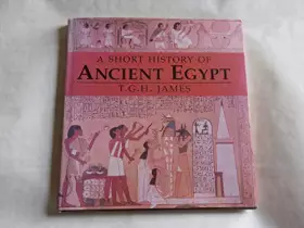 Couverture du produit · A Short History of Ancient Egypt: From Predynastic to Roman Times