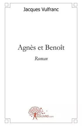 Couverture du produit · Agnès et Benoît
