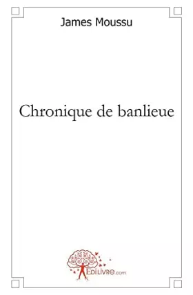 Couverture du produit · Chronique de banlieue
