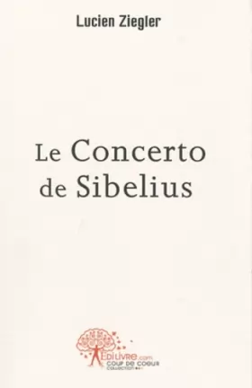 Couverture du produit · Le Concerto De Sibelius