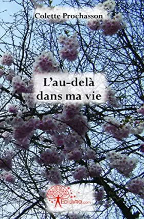 Couverture du produit · L'au-delà dans ma vie