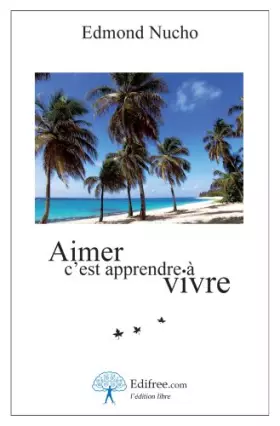Couverture du produit · Aimer c'est apprendre à vivre