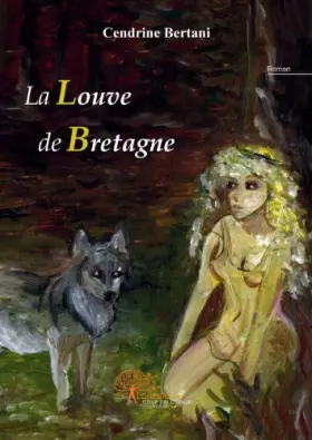 Couverture du produit · La louve de Bretagne