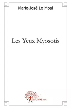 Couverture du produit · Les Yeux Myosotis