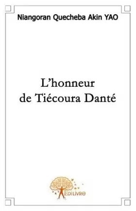 Couverture du produit · L'honneur de Tiécoura Danté