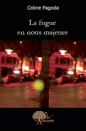Couverture du produit · La fugue en nous majeure