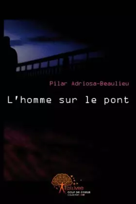 Couverture du produit · L'homme sur le pont