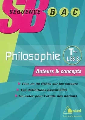 Couverture du produit · Philosophie Tles L, ES et S : Auteurs et concepts