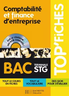 Couverture du produit · TOP'Fiches - Comptabilité et finance d'entreprise Terminale STG: Avec CD