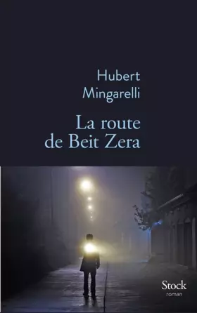 Couverture du produit · La route de Beit Zera