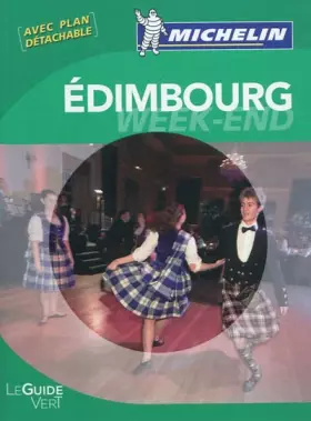 Couverture du produit · GUIDE VERT WEEK END EDIMBOURG EN FRANCAIS