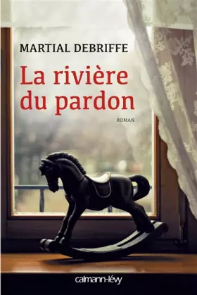 Couverture du produit · La Rivière du pardon