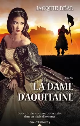 Couverture du produit · La dame d'Aquitaine