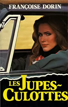 Couverture du produit · Les jupes-culottes / Dorin, Françoise / Réf7768