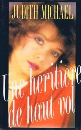 Couverture du produit · Une Héritière de haut vol