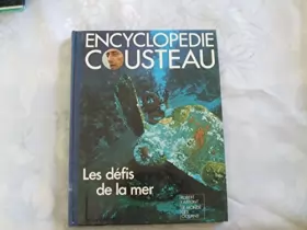 Couverture du produit · Encyclopédie Cousteau - Les Défis De La Mer