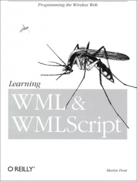 Couverture du produit · Learning WML & WMLScript (en anglais)