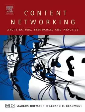 Couverture du produit · Content Networking: Architecture, Protocols, And Practice