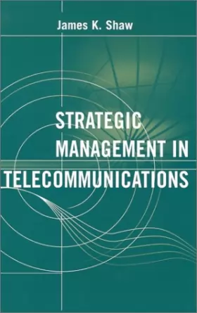 Couverture du produit · Strategic Management in Telecommunications