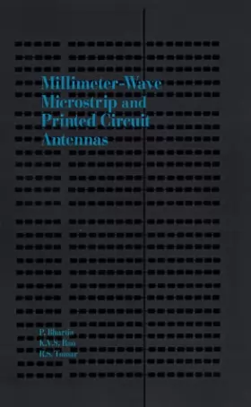 Couverture du produit · Millimeter-Wave Microstrip and Printed Circuit Antennas