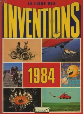 Couverture du produit · Le livre des inventions 1984.