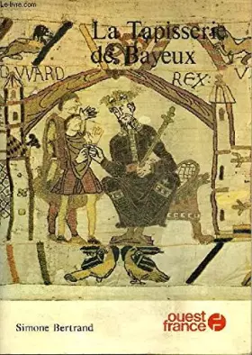 Couverture du produit · Tapisserie de bayeux-la-