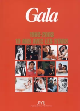 Couverture du produit · Gala 1993-2003 : 10 ans avec les stars