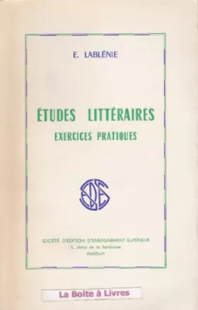 Couverture du produit · E. Lablénie,... Études littéraires : Exercices pratiques