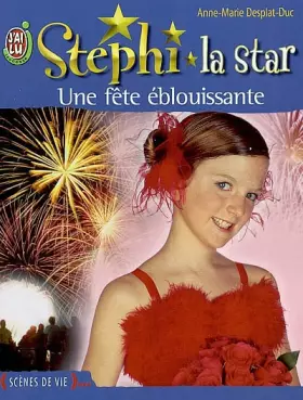 Couverture du produit · Stephi la star, tome 6 : Une fête éblouissante