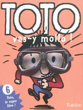 Couverture du produit · Toto, vas-y mollo
