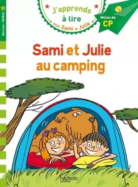 Couverture du produit · Sami et Julie CP niveau 2 - Sami et Julie au camping