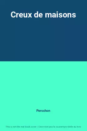 Couverture du produit · Creux de maisons