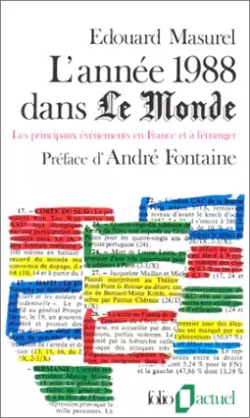 Couverture du produit · L'Année 1988 dans "Le Monde" : Les principaux événements en France et à l'étranger